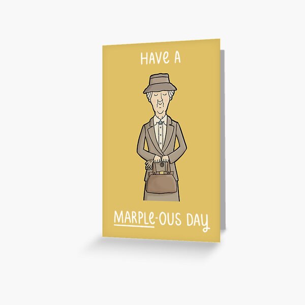 Have a Marple-ous Day Greeting Card