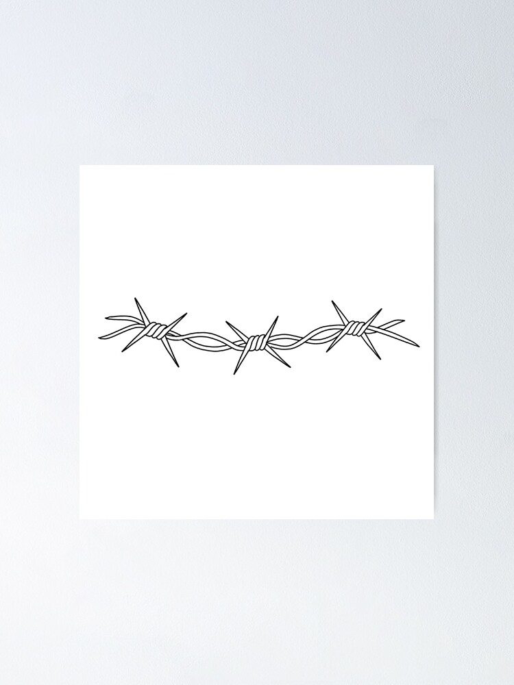 Barbed wire Poster for Sale by ivyklomp