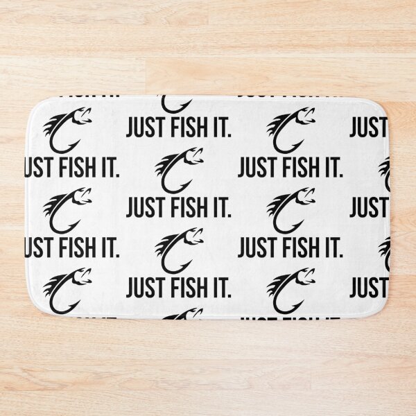 Item preview, Just fish it designed and sold by A83HA.