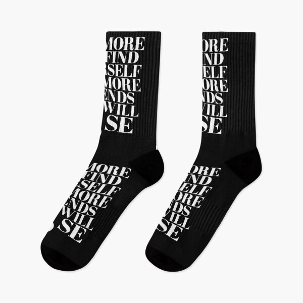 Item preview, The more you find yourself the more friends you will lose designed and sold by Urosek.