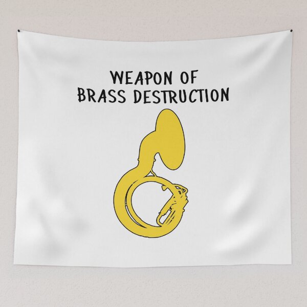 Item preview, Sousaphone - WEAPON OF BRASS DESTRUCTION - Funny Sousaphone Gift, marching band, brass band designed and sold by HEJAshirts.