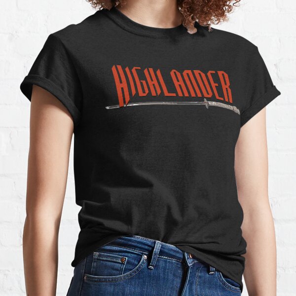 The Highlander Classic T-Shirt