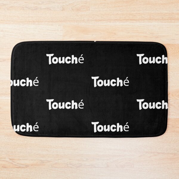Item preview, Touché my friend designed and sold by Leeloks.
