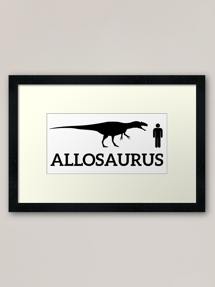 Download Allosaurus With Human Size Comparison Framed Art Print By Naohiro Redbubble