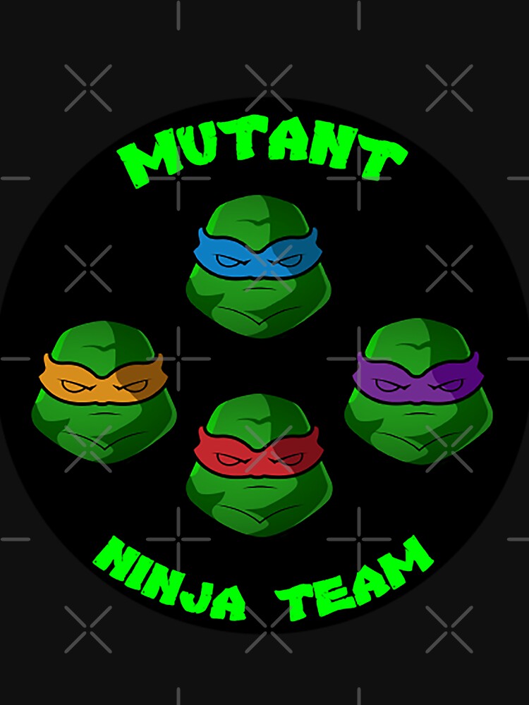 Best Teenage Mutant Ninja Turtle Team - Best Awesome Team - Best Ever Team  - Team Ninja Essential T-Shirt for Sale by happygiftideas