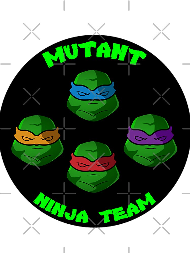 Best Teenage Mutant Ninja Turtle Team - Best Awesome Team - Best Ever Team  - Team Ninja Essential T-Shirt for Sale by happygiftideas