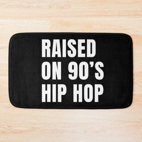 Item preview, Raised on 90s hip hop designed and sold by Scoopivich.