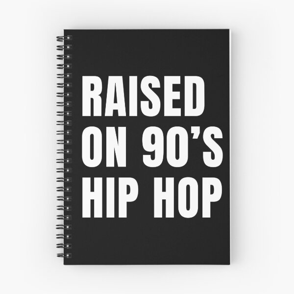 Item preview, Raised on 90s hip hop designed and sold by Scoopivich.