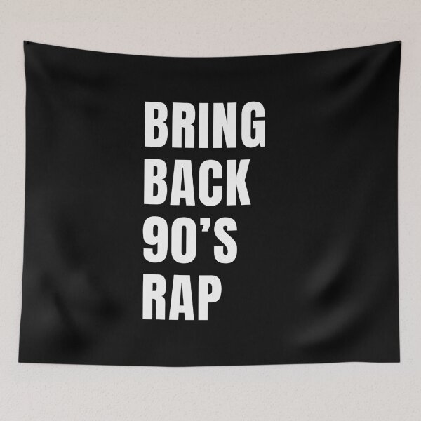 Item preview, Bring back 90s rap designed and sold by Scoopivich.