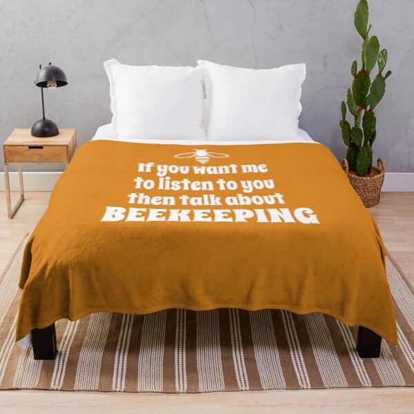 Item preview, If You Want Me To Listen To You Then Talk About Beekeeping designed and sold by Merch-Tees.