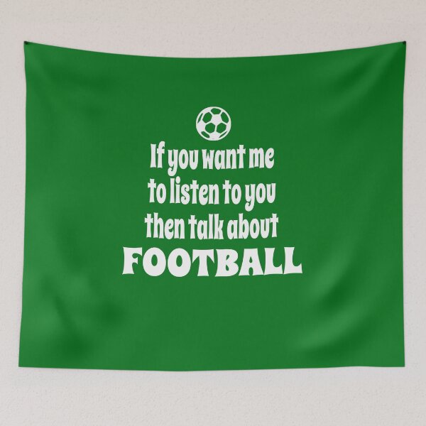Item preview, If You Want Me To Listen To You Then Talk About Football designed and sold by Merch-Tees.