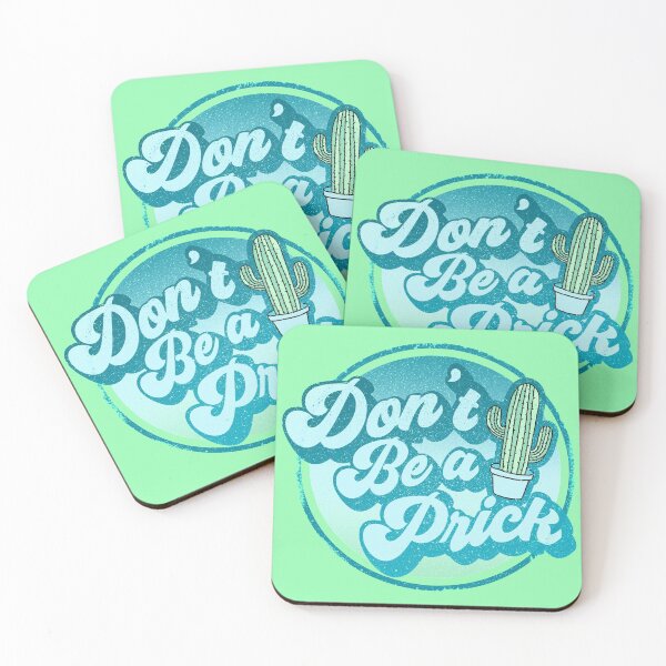 Item preview, Don't Be A Prick designed and sold by HighCiti.