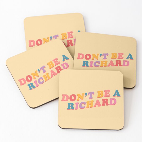Item preview, Don't Be A Richard designed and sold by HighCiti.