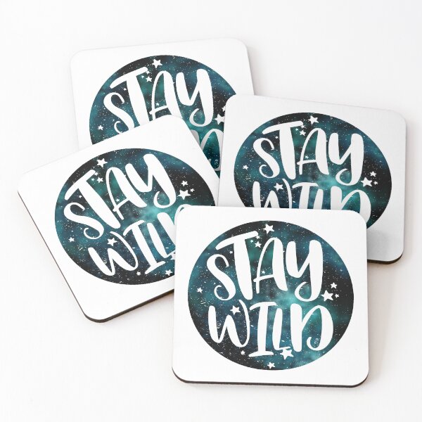 Item preview, Stay Wild - Galaxy designed and sold by TswizzleEG.
