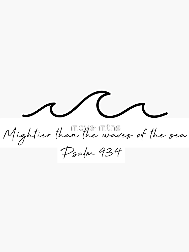 Faith Stickers Christian Stickers Bible Verse Decal Psalm 93:4