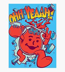 OHHH-YEAH!! Photographic Print