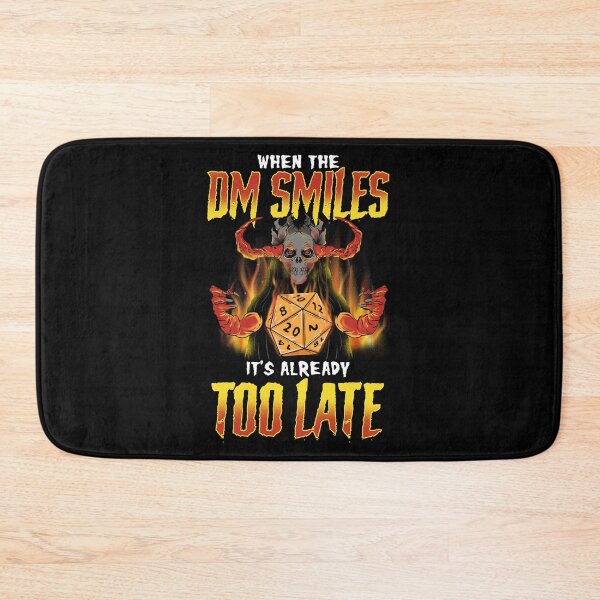 Item preview, Funny When the DM Smiles, It's Already Too Late designed and sold by perfectpresents.