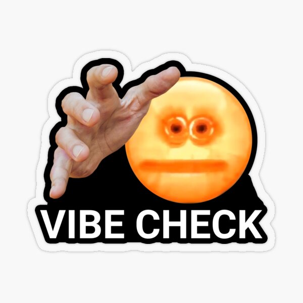 Vibe Check Hand Meme Sticker By James Heath Redbubble - vibe check bat roblox