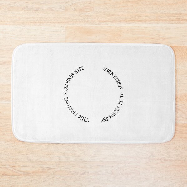 Item preview, This Machine Surrounds Hate and Forces it to Surrender designed and sold by Kielan.