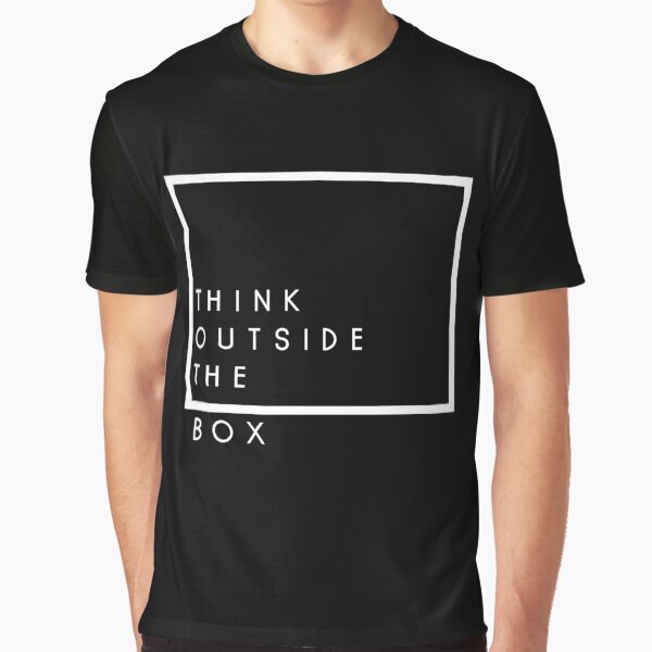 Think Outside The Box Graphic T-Shirt