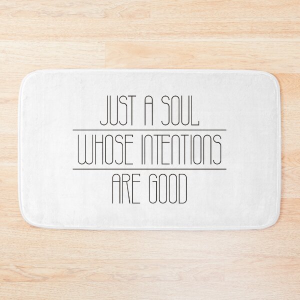 Item preview, Just a soul whose intentions are good (black) designed and sold by didijuca.