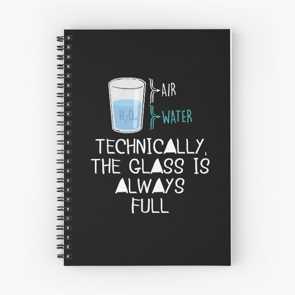 Item preview, Technically The Glass Is Always Full Clever Science Gift designed and sold by Dressed For  Duty.