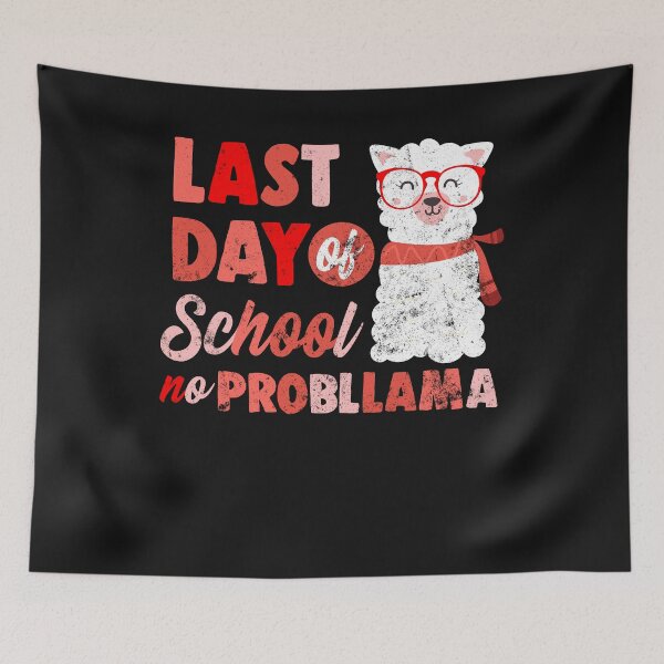 Item preview, Happy Last Day Of School No Probllama Llama Teacher Gift designed and sold by findgreatshirts.