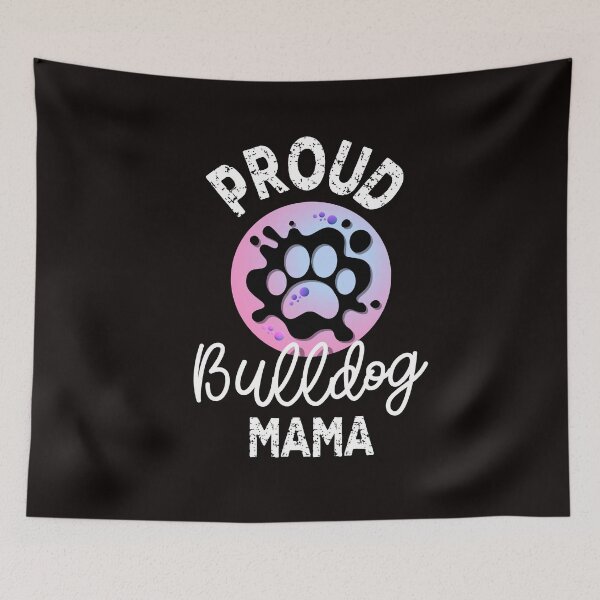 Item preview, Proud Bulldog Mama designed and sold by monicacarr.