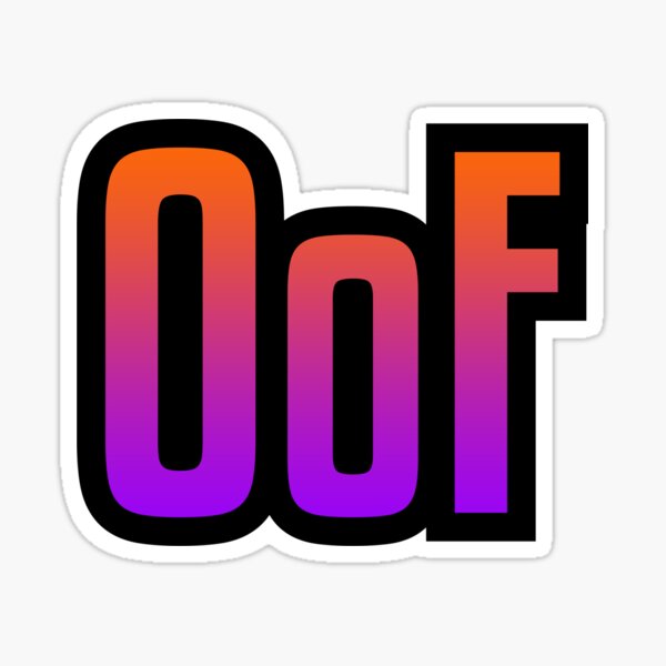 Oof - Neon Sunset Sticker