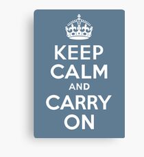 keep calm and carry on Canvas Print