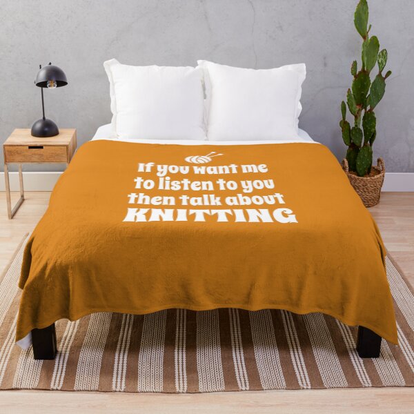 Item preview, If You Want Me To Listen To You Then Talk About Knitting designed and sold by Merch-Tees.