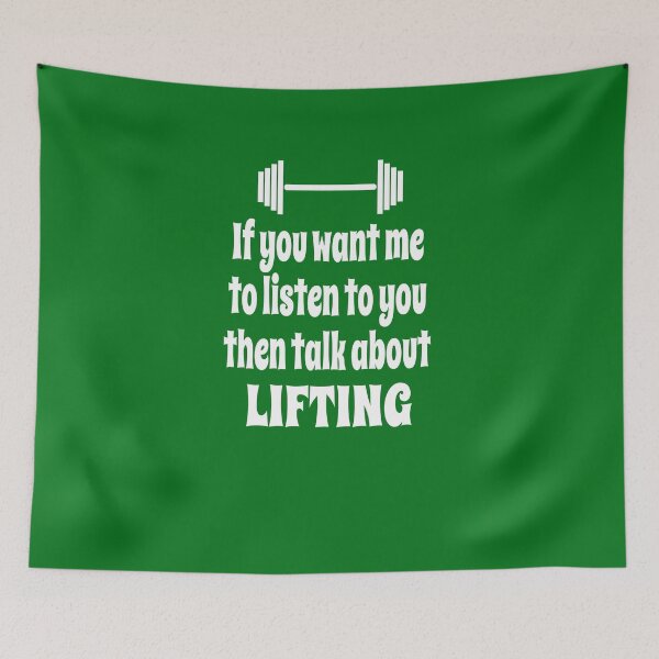 Item preview, If You Want Me To Listen To You Then Talk About Weightlifting designed and sold by Merch-Tees.