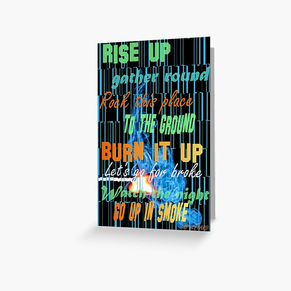 Rise Up gather Round Rock This Place to the Ground - 80s throwback lyrics Greeting Card