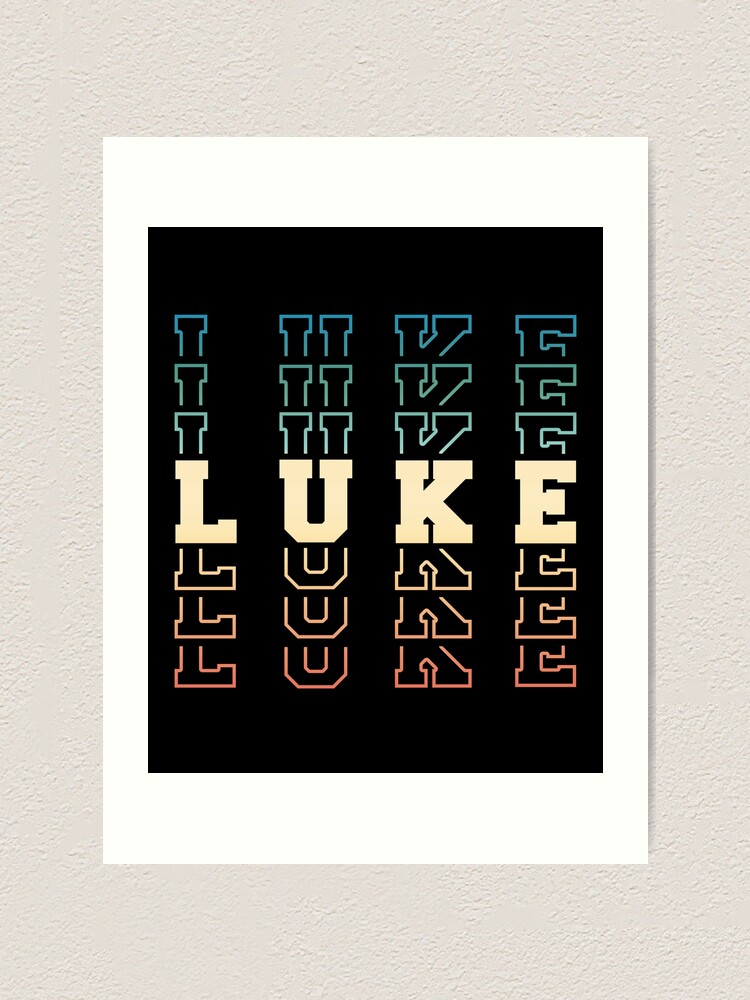 "Luke Name" Art Print by itsHoneytree Redbubble