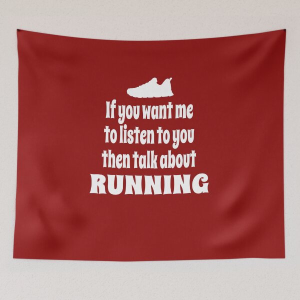 Item preview, If You Want Me To Listen To You Then Talk About Running designed and sold by Merch-Tees.