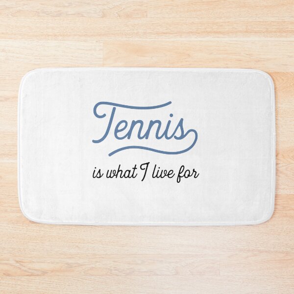 Item preview, tennis is what I live for designed and sold by Vectorqueen.