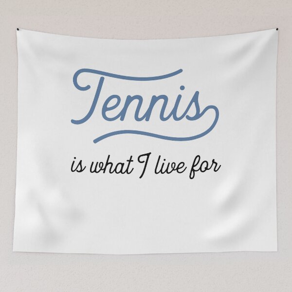 Item preview, tennis is what I live for designed and sold by Vectorqueen.