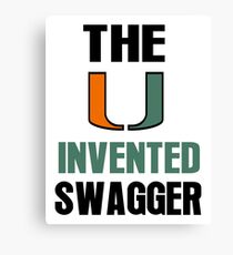 The U Invented Swagger Miami Canes Canvas Print