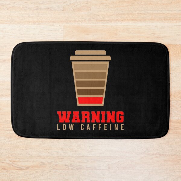 Item preview, Warning Low Caffeine designed and sold by tonstan.