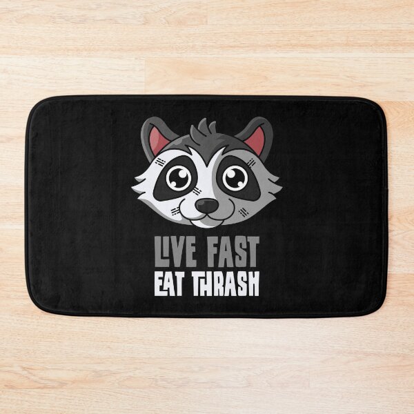 Item preview, Live Fast Eat Thrash, raccoon garbage eat gift designed and sold by tonstan.