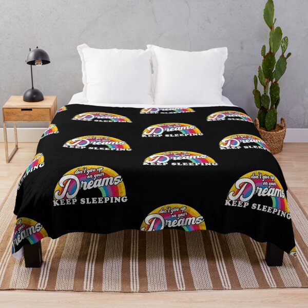 Item preview, Don't Give Up On Your Dreams Keep Sleeping designed and sold by HighCiti.