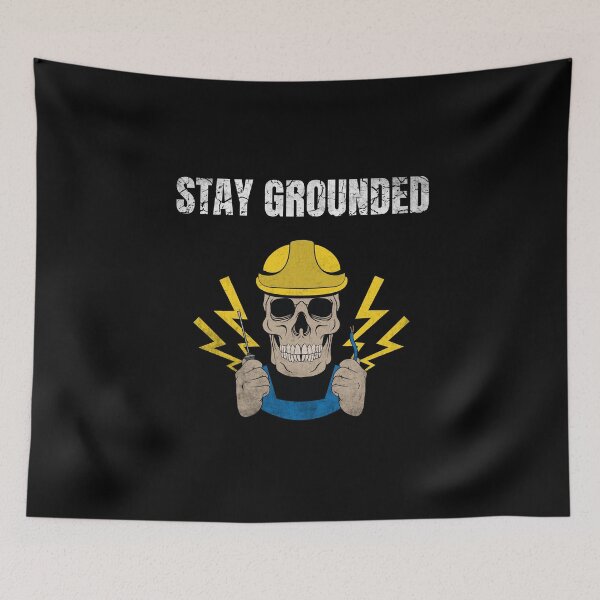 Item preview, Electrician Gift Stay Grounded designed and sold by DavidGiftShop.