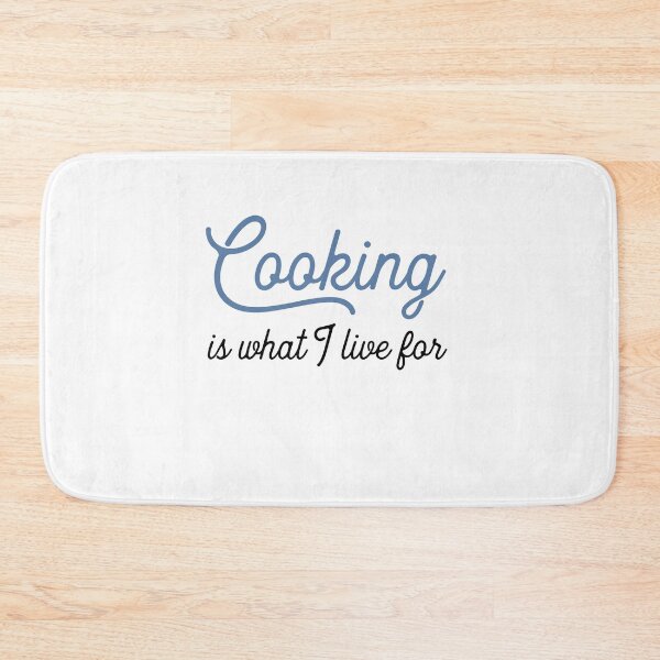 Item preview, cooking is what I live for designed and sold by Vectorqueen.