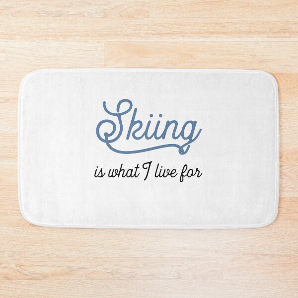 Item preview, skiing is what I live for designed and sold by Vectorqueen.