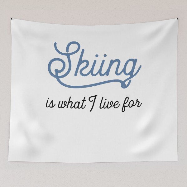 Item preview, skiing is what I live for designed and sold by Vectorqueen.