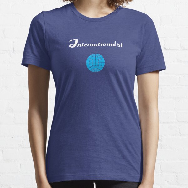 Internationalist Essential T-Shirt