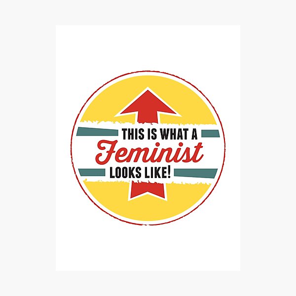 This is what a Feminist Looks Like Photographic Print