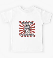 Trust me, I'm a doctor Kids Tee