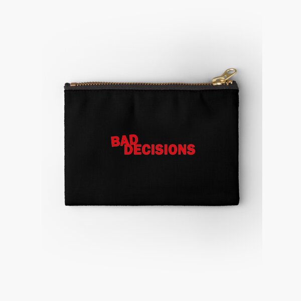 Item preview, Bad decisions designed and sold by PaulaPatata.