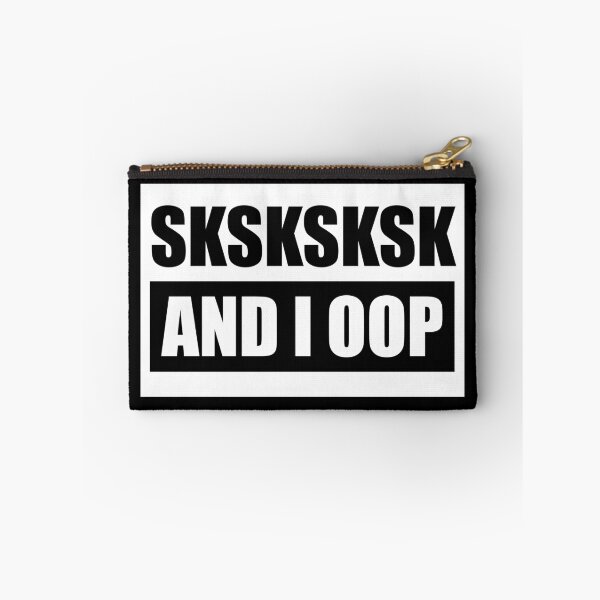 Aperçu de l'œuvre Sksksksk et moi Oop Internet Meme cadeau de fille de conception simple de base créée et vendue par theshirtinator.